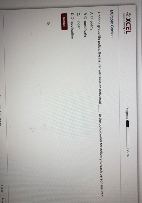 Progress 2 5 % Multiple Choice Under a group life