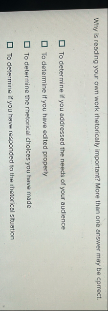 Why is reading your own work rhetorically