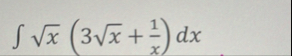 x 2 ( 3 x 2 1 x ) d x
