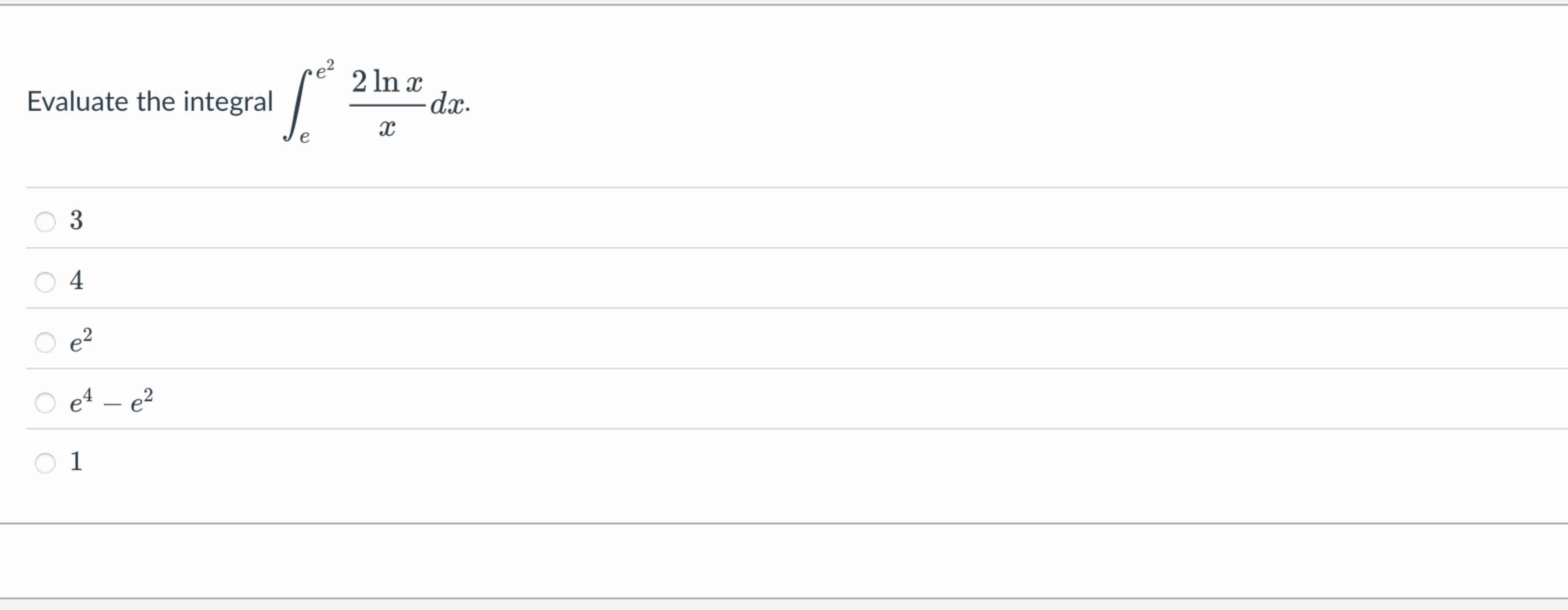 Evaluate the integral e e 2 2 l n x x d x . 3 4 e