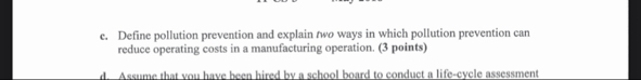 c . Define pollution prevention and explain two