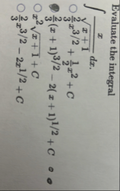 Evaluate the integral x x 1 2 d x 2 3 x 3 2 1 2 x
