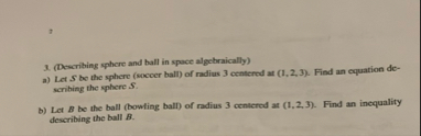( Describing sphere and ball in space