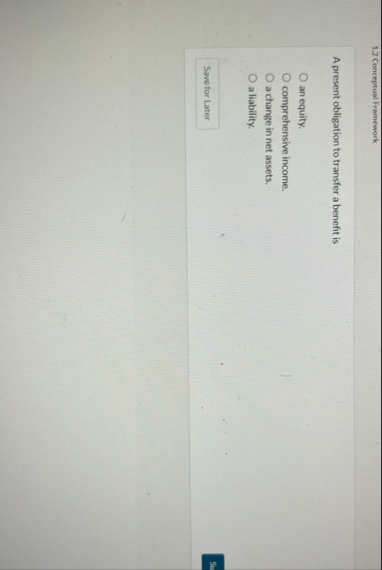 1 . 2 Conceptual Framework A present obligation