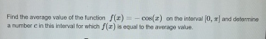 Find the average value of the function f ( x ) =