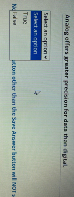 Analog offers greater precision for data than