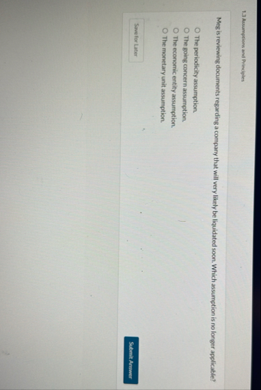 1 . 3 Assumptions and Principles Meg is reviewing