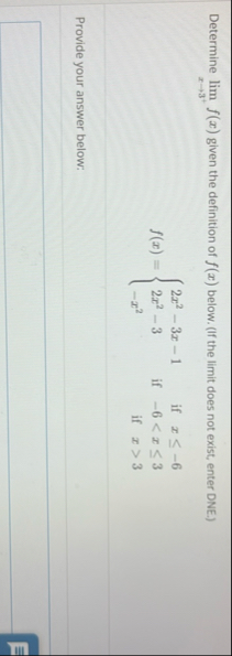 Determine lim x 3 f ( x ) given the definition of