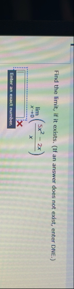Find the limit , if it exists. ( If an answer
