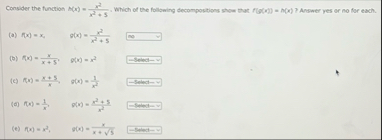 Consider the function A ( x ) = x 2 x 2 + 5 ,
