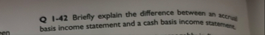 Q 1 - 4 2 Briefly explain the difference between