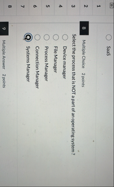 SaaS 1 2 Multiple Choice 2 points Select the