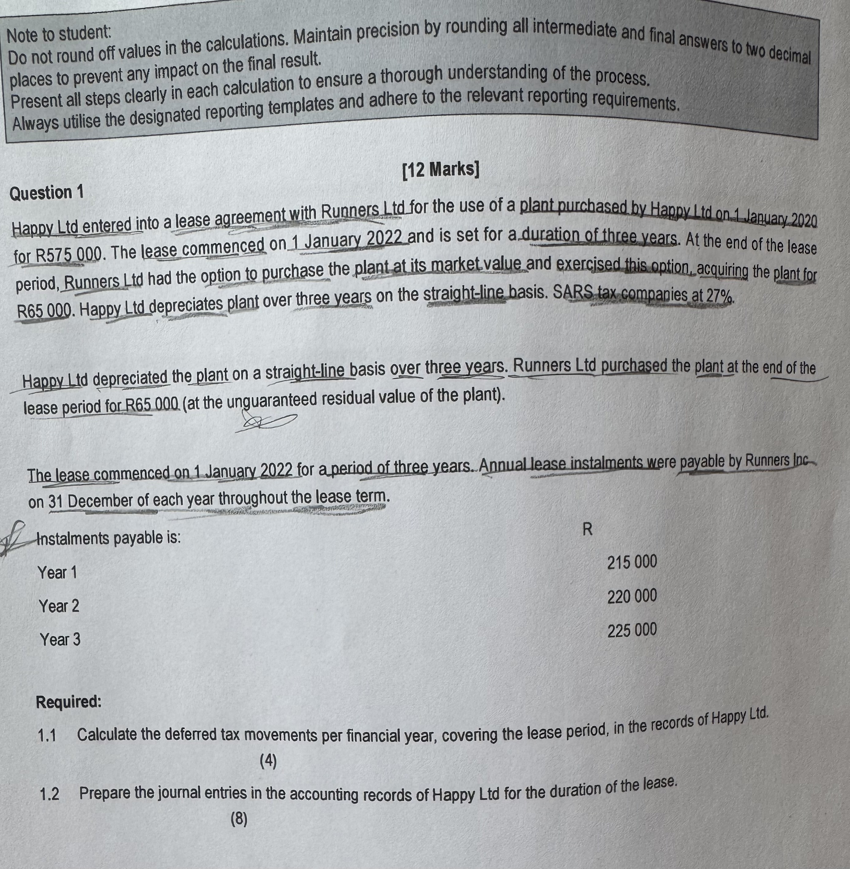 Note to student: Do not round off values in the