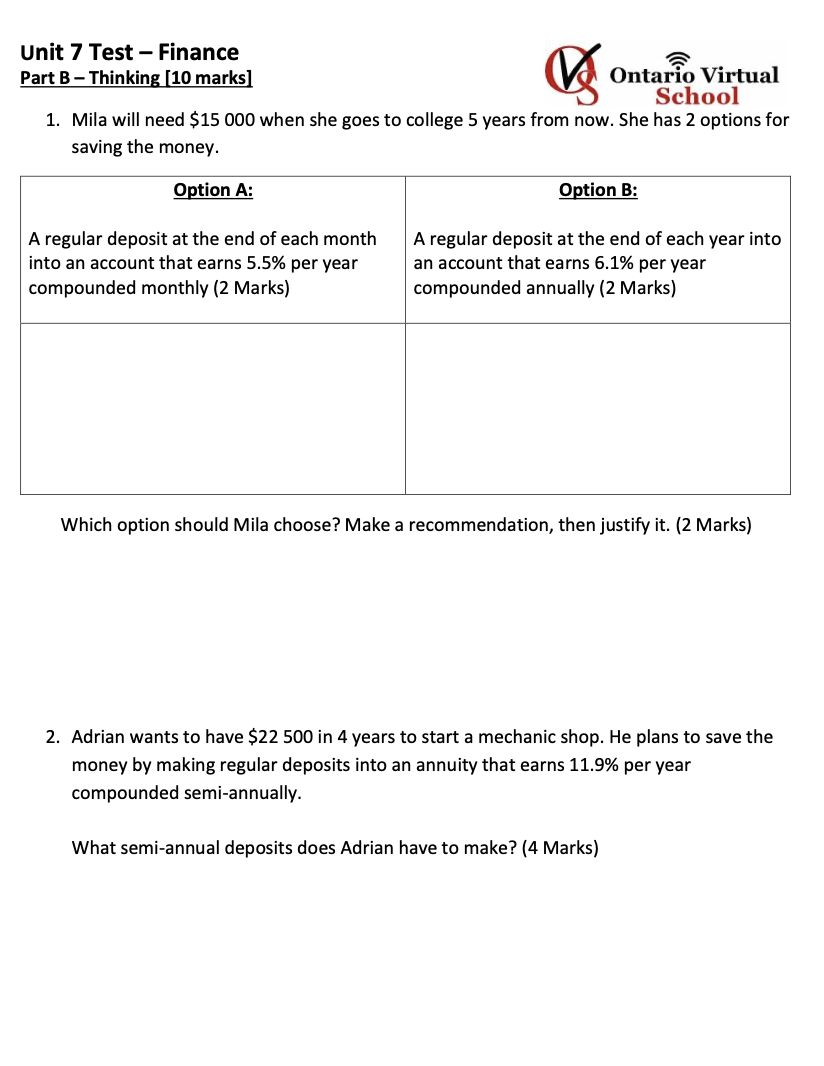 Unit 7 Test Finance VU = ; Ontario Virtual Name: