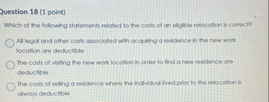 Question 1 8 ( 1 point ) Which of the following