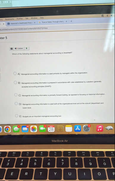 Listen Which of the following statementia about