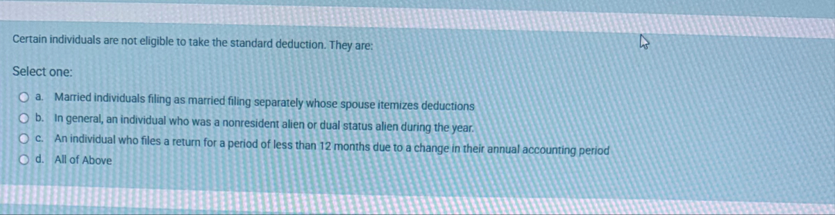 Certain individuals are not eligible to take the