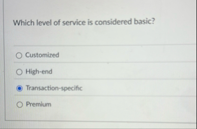 Which level of service is considered basic?