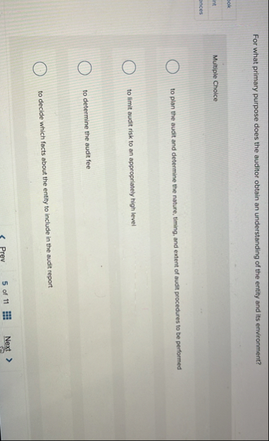 For what primary purpose does the auditor obtain