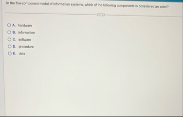 In the five - component model of information