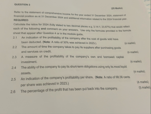 QUESTION a ( 2 5 Harks ) financial position as at