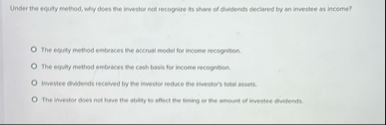 Under the equity method, why does the investor