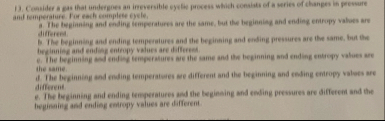 Censider a ges that undergoes an imeversible