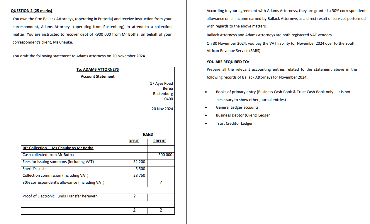 QUESTION 2 ( 2 5 marks ) You own the firm Ballack