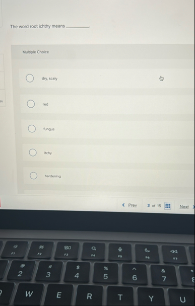 The word root ichthy means q , Multiple Choice