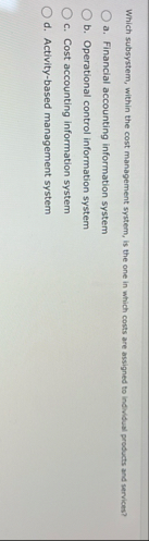 Which subsystem, within the cost management