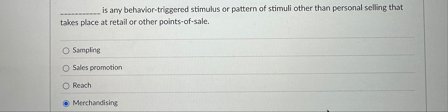 is any behavior - triggered stimulus or pattern