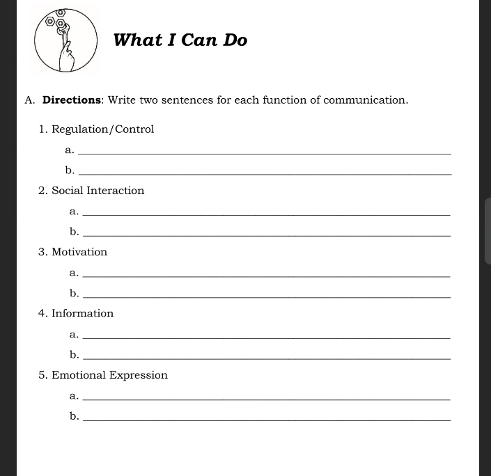ANSWER , h What I Can Do A. Directions: Write two