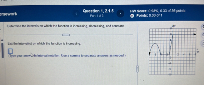 Question 1 , 2 . 1 . 5 HW Score: 0 . 9 3 % , 0 .