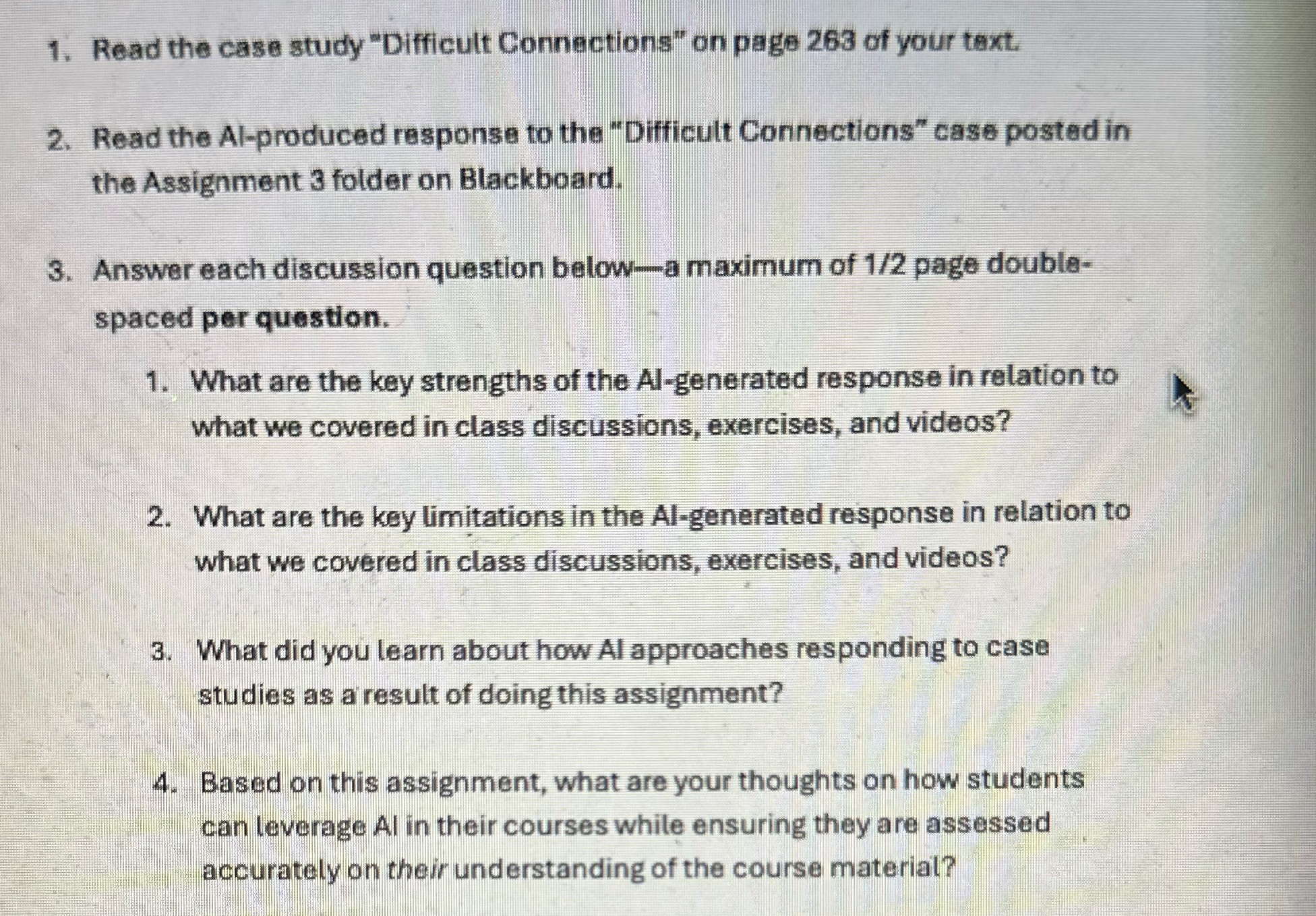 1. Read the case study "Difficult Connections" on
