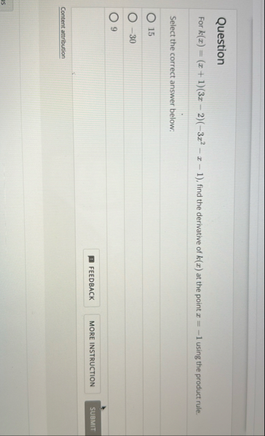 Question For k ( x ) = ( x 1 ) ( 3 x - 2 ) ( - 3