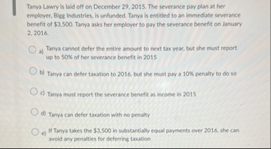 Tanya Lawry is laid off on December 2 9 , 2 0 1 5