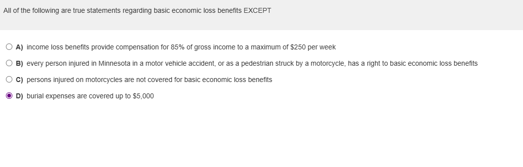 A ) income loss benefits provide compensation for