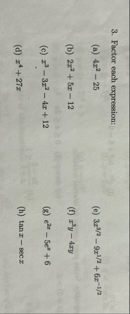 Factor each expression: ( a ) 4 x 2 - 2 5 ( e ) 3