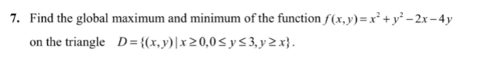 Find the global maximum and minimum o f the