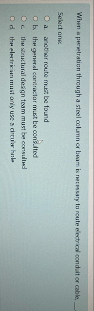 When a penetration through a steel column or beam