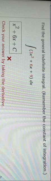 Find the general indefinite integral. ( Remember