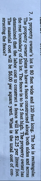 A property owner's lot is 8 0 feet wide and 1 2 0