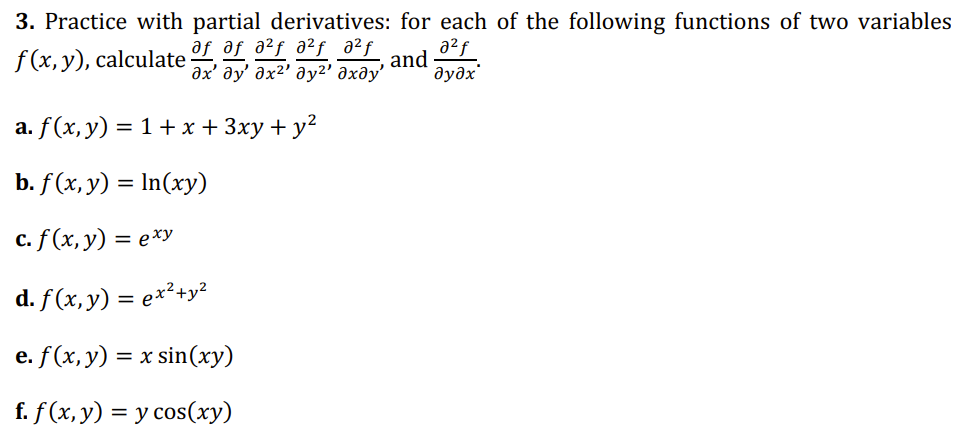 Practice with partial derivatives: for each o f