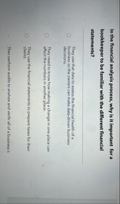 In the financial analysis process, why is it