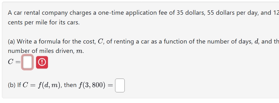 A car rental company charges a one - time