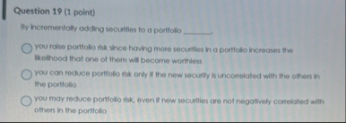 Question 1 9 ( 1 point ) By heremenlaty odding