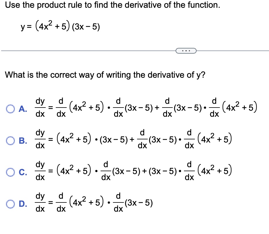 Use the product rule t o find the derivative o f