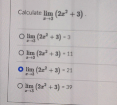 Calculate lim x 3 ( 2 x 2 3 ) . lim x 3 ( 2 x 2 3
