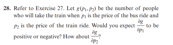 Refer t o Exercise 2 7 . Let g ( p 1 , p 2 ) b e