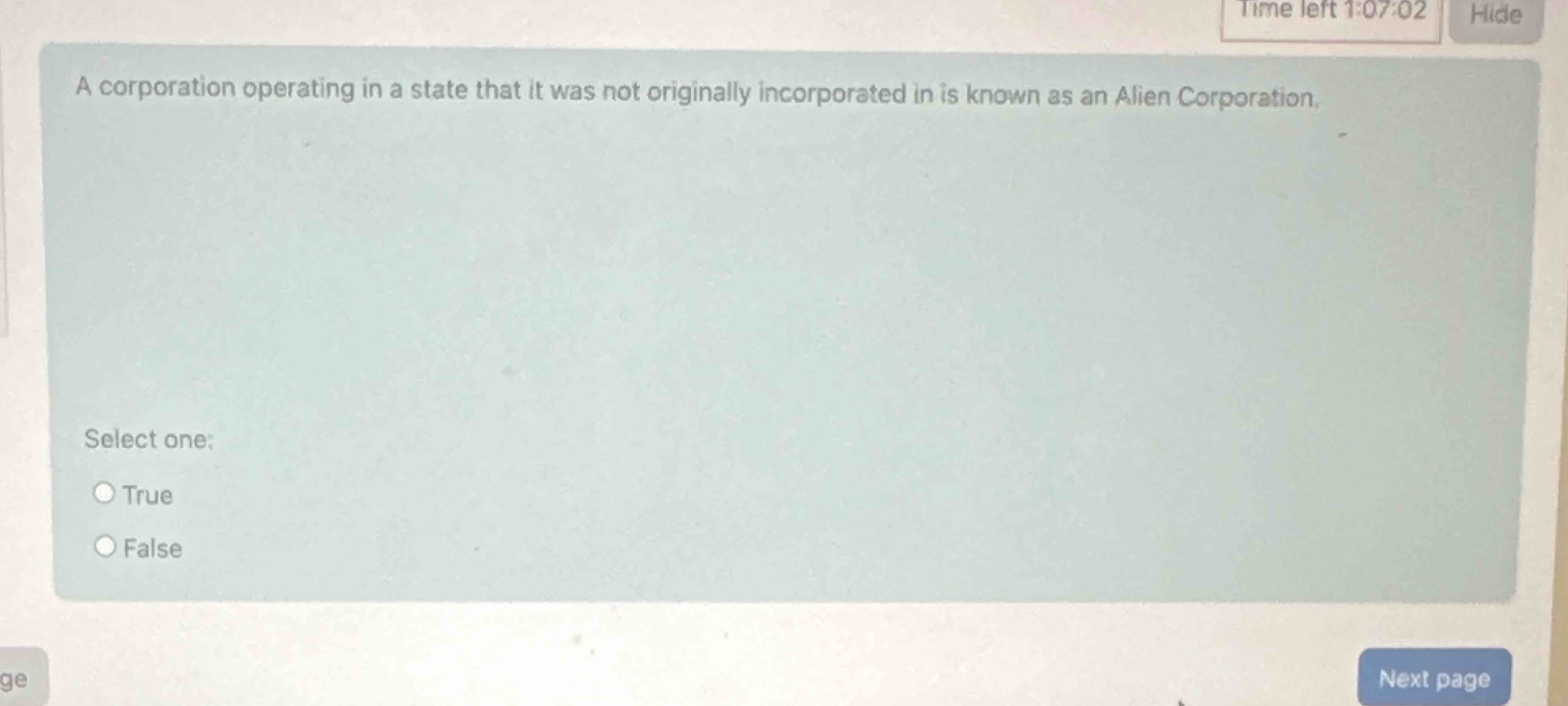 A corporation operating in a state that it was